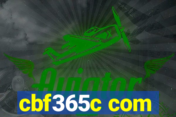 cbf365c com